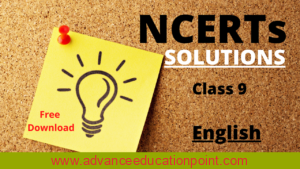 NCERTs Solutions for Class 9 English