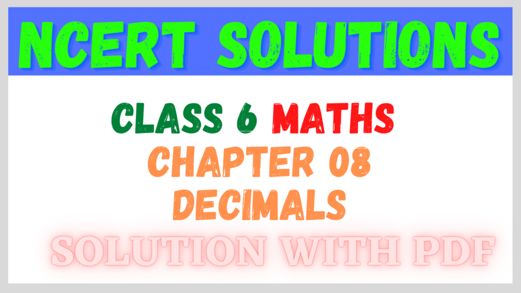 NCERT Solutions for Class 6 Maths