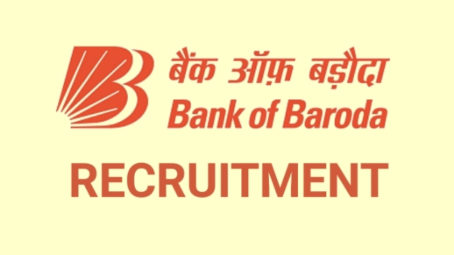 Bank Of Baroda Recruitment