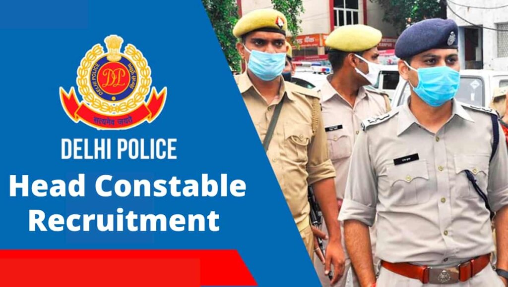 Delhi police head constable 2022