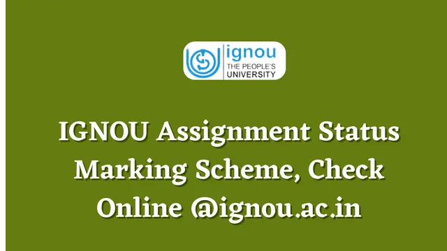 IGNOU Assignment Status 2022