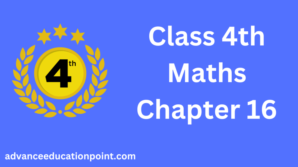 Class 4th Maths Chapter 9 7